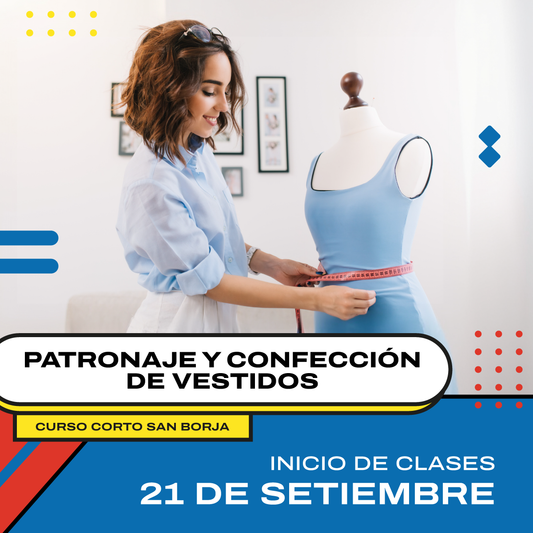 Curso Corto de Patronaje y Confección de Vestidos - San Borja